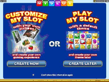 Try your hand at customizing a slot by visiting a Microgaming powered casino and getting personal with MY SLOT!"